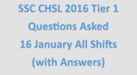 SSC CHSL 2016 Tier 1 Questions Asked on 16 January