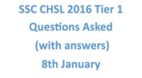 SSC CHSL 2016 Tier 1 Questions Asked on 8th January